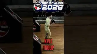 Kyle Troop ￼Gameplay In PBA Pro Bowling 2026 Video Game PBA Pro Bowling 2026 Coming Out In Q4 2025