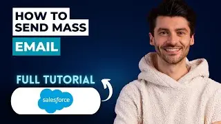How to Send Mass Email on Salesforce [2026 Full Guide]