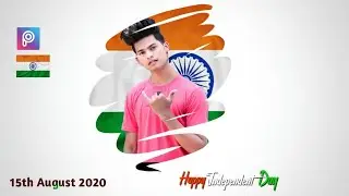 15th August Special Photo editing tutorial in PicsArt  🇮🇳 Independence Day New Photo editing 2020