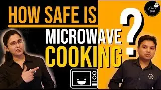 How Safe Is Microwave Cooking? (Based on Scientific Data)