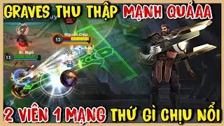 TỐC CHIẾN : Gi&aacute;o &Aacute;n Graves Thu Thập Hắc &Aacute;m 2 Vi&ecirc;n L&agrave; Bốc Hơi Cực Khỏe 