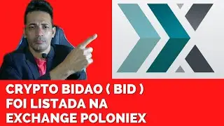 CRYPTO BIDAO [ BID ] LISTADA NA  EXCHANGE POLONIEX  VAI A LUA 🌙