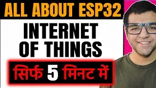 All about ESP32 🔥