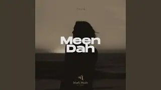 Meen Dah