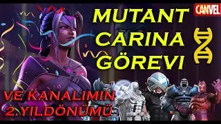 🔴MUTANT CARINA GÖREVİNİ YAPIYORUZ | 2 SENE ÖNCE BUGÜN İLK VİDEOMU ATTIM🎉 - MCOC