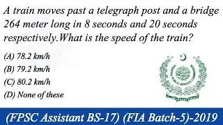 A train moves past a telegraph post and a bridge 264 meter long in 8 seconds and 20 |FPSC |Math |FIA