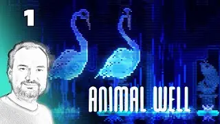 Yes, It's Really As Good As People Are Saying | ANIMAL WELL | Part 1