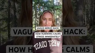 Calm Anxiety With This Vagus Nerve Hack | How Humming Calms Stress & Boosts Your Nervous System