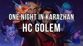 One night in Karazhan - Heroic Silverware Golem