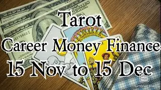 Scorpio CAREER MONEY and FINANCE Mid Nov 2019 Tarot Reading
