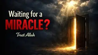 If You’re Waiting for a Miracle, Don’t Skip This