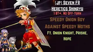 [JP] DFFOO: Speedy Onion (Seven FR Heretics Shinryu)