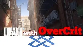 [Live] Dispatch with OverCrit - Eps 3