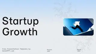 Free Startup Growth Presentation Theme by GreatPPT.com