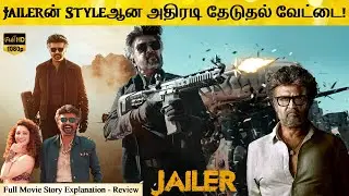 Jailer Full Movie in Tamil Explanation Review | Movie Explained in Tamil | February 30s