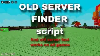 UNIVERSAL OLD SERVER FINDER SCRIPT PASTEBIN