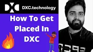 DXC Technology Recruitment Process 2022 || How to get placed in DXC