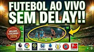 MELHOR STREAMING PARA ASSISTIR JOGOS DE FUTEBOL AO VIVO 2026