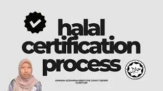 HALAL CERTIFICATION PROCESS IN MALAYSIA 1250168
