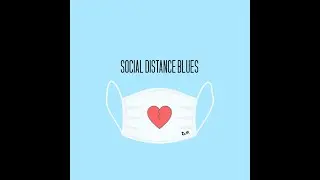 David Gayle - Social Distance Blues💔