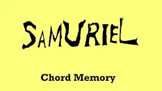 Samuriel - Chord Memory (Official Audio)