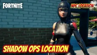 Shadow Ops Location - NPC Character Location - Fortnite