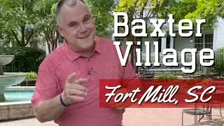 Fort Mill Neighborhoods | Baxter Village