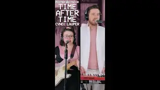 Time After Time - Cyndi Lauper | Pinter Whitnick #shorts