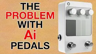 The Problem With Ai Pedals