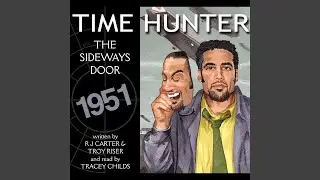 Time Hunter - The Sideway's Door - Track 13