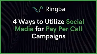 4 Ways to Utilize Social Media for Pay Per Call Campaigns