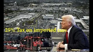 Trump's Auto Tariffs: Trade War Heats Up