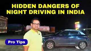 How to Drive whole Night on Indian Highways