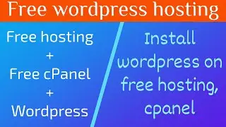 Free hosting for wordpress || How to install and setup wordpress on free hosting
