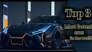 Top 3 fastest cars in the world 🌎/best car in the world 🔥/fastest car in the world 😈