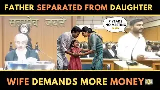 7 Years of Separation: The Heartbreaking Story of a Father's Fight for His Daughter, High Court