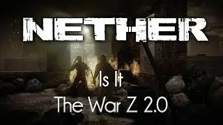 Nether &mdash; это война Z 2.0!?