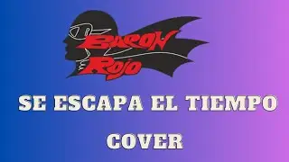 Barón Rojo   Se escapa el tiempo cover a dos guitarras