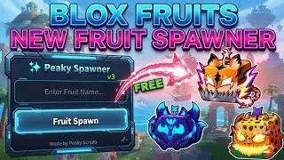 *TUTORIAL*🔥 Blox Fruits Fruit Spawner Script V3 | PEAKY HUB V3 | No Stuck | Working 