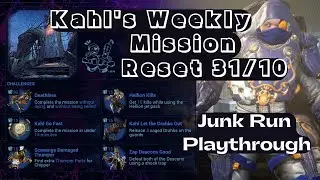 Warframe | Kahl's Weekly Missions 31/10: Thumper Station Playthrough