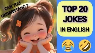 english jokes funny videos||funniest jokes in the world||top 20 funny jokes in english