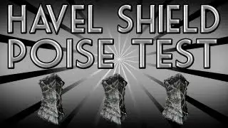 Dark Souls - Havel Shield Poise test