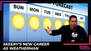 Skeery&rsquo;s New Career As Weatherman | After Party Podcast