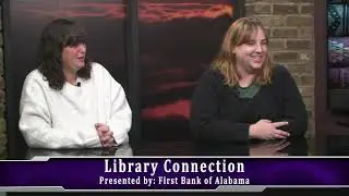 25 December 15 Library Connection with Jessica and Ashley Cunningham