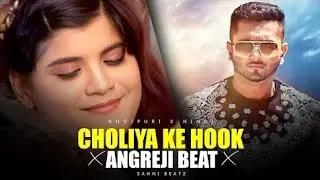 KALLU X YO YO HONEY SINGH - CHOLIYA KE HOOK RAJA JI X ANGREJI BEAT (MEGA MIX) ANIME CREW