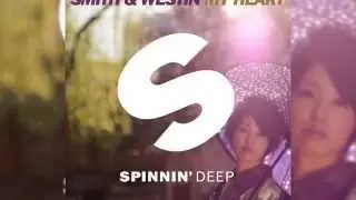 Smith & Westin - My Heart (Radio Edit) [Official]