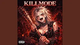 KILLMODE