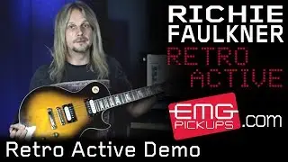 Новые звукосниматели Retro Active от EMG с Ричи Фолкнером