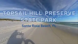 E-Biking the Trails of Topsail Hill Preserve State Park
