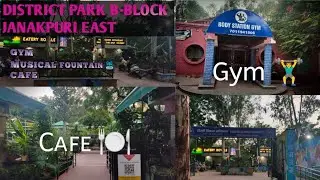 District Park Janakpuri East B-BLOCK , Delhi